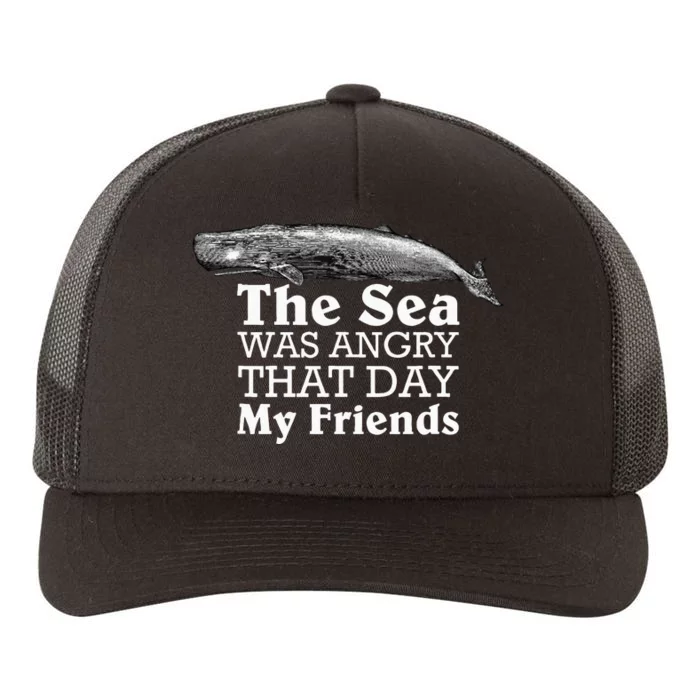 The Sea Was Angry That Day My Friends Funny Marine Biologist Yupoong Adult 5-Panel Trucker Hat