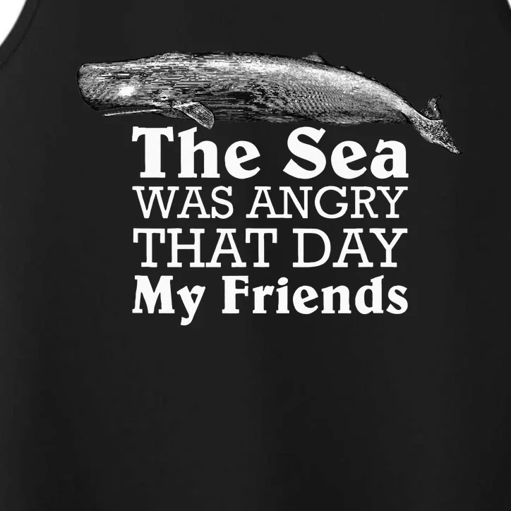 The Sea Was Angry That Day My Friends Funny Marine Biologist Performance Tank