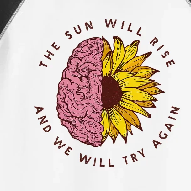 The Sun Will Rise Mental Health Awareness Matters Toddler Fine Jersey T-Shirt