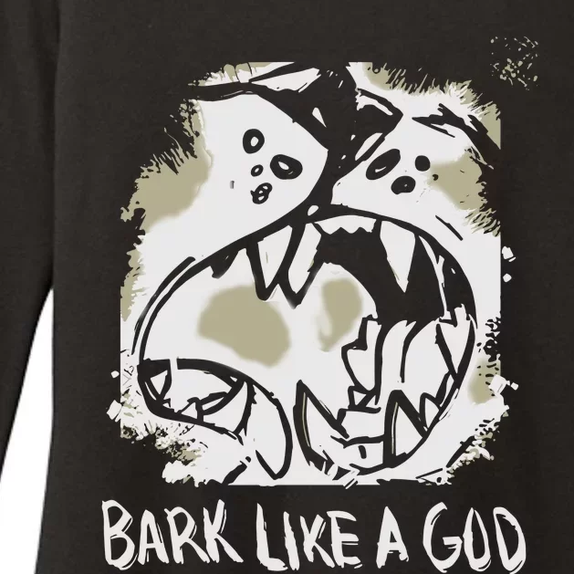 The Shy Wolf Bark Like A God Womens CVC Long Sleeve Shirt