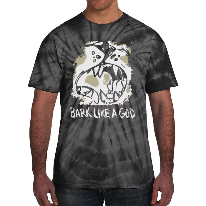 The Shy Wolf Bark Like A God Tie-Dye T-Shirt