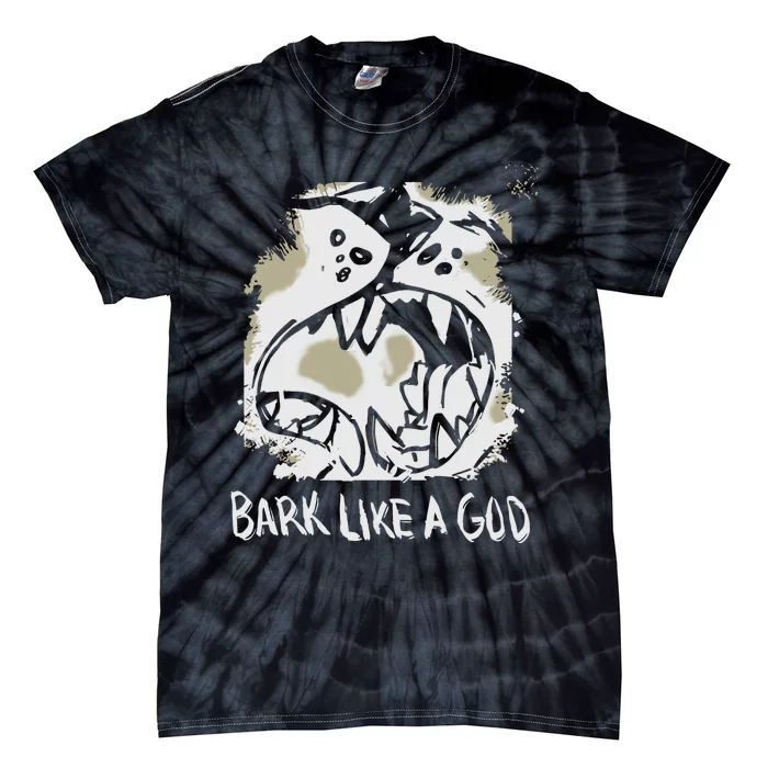 The Shy Wolf Bark Like A God Tie-Dye T-Shirt