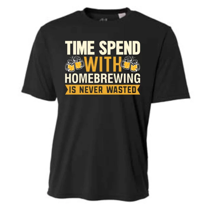 Time Spend With Homebrewing Is Never Wasted Alcoholic Gift Cooling Performance Crew T-Shirt