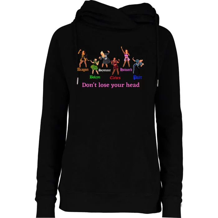 The Six wives of Henry VIII six the musical gift theatre Womens Funnel Neck Pullover Hood