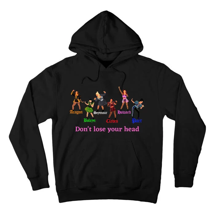 The Six wives of Henry VIII six the musical gift theatre Tall Hoodie