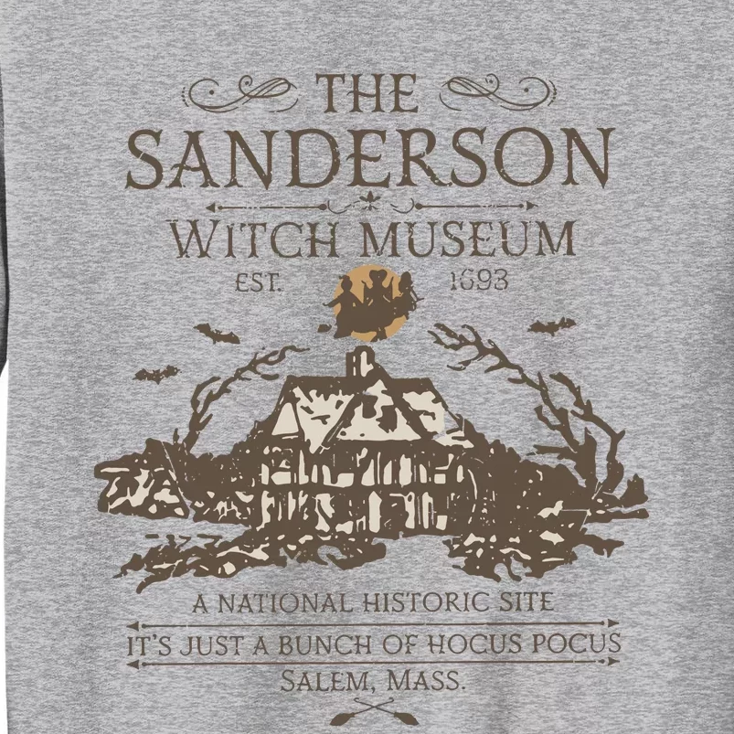 The Sanderson Witch Museum EST 1963 Tall Sweatshirt