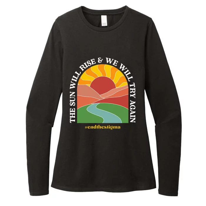 The Sun Will Rise And We Will Try Again Mental Health Womens CVC Long Sleeve Shirt