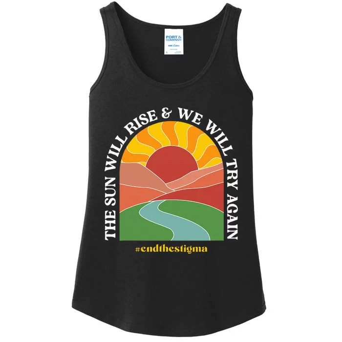 The Sun Will Rise And We Will Try Again Mental Health Ladies Essential Tank