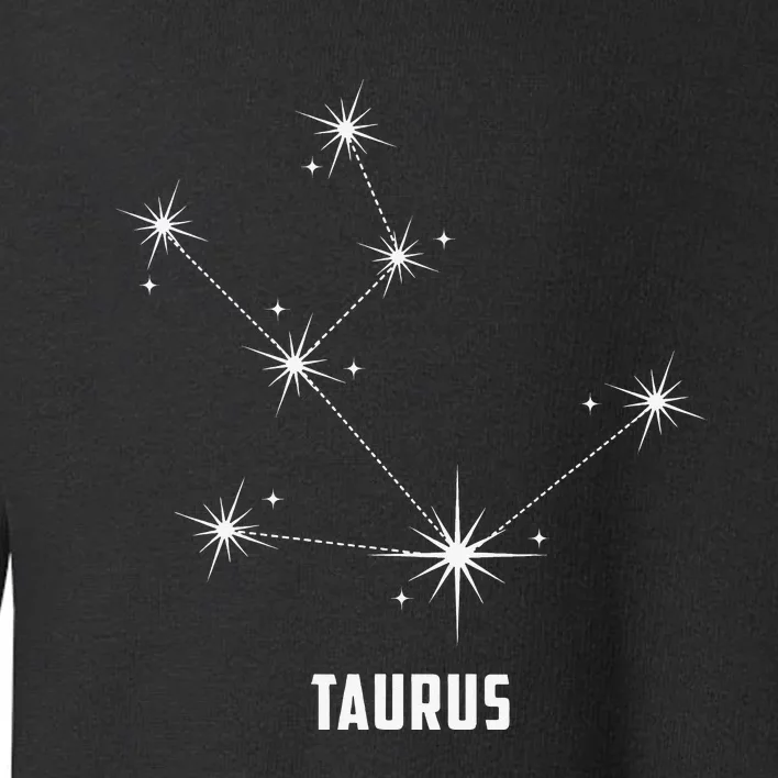 Taurus Sign Zodiac 2021 Star Constellation Horoscope Gift Toddler Sweatshirt