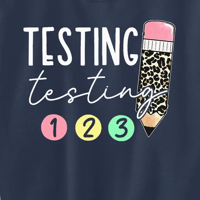 Testing Testing 123 Cute Test Day Teachers Students Kids Sweatshirt