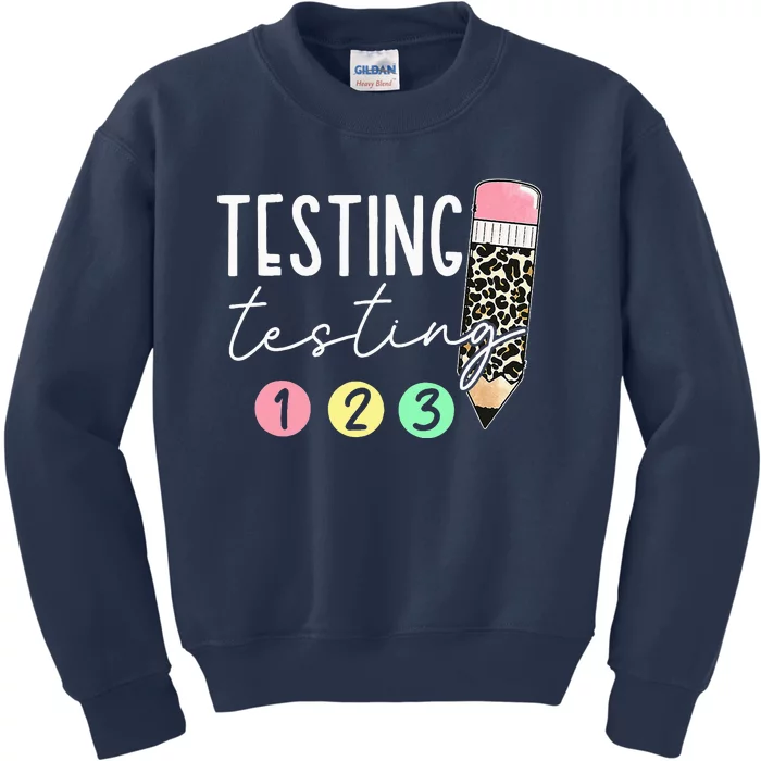 Testing Testing 123 Cute Test Day Teachers Students Kids Sweatshirt