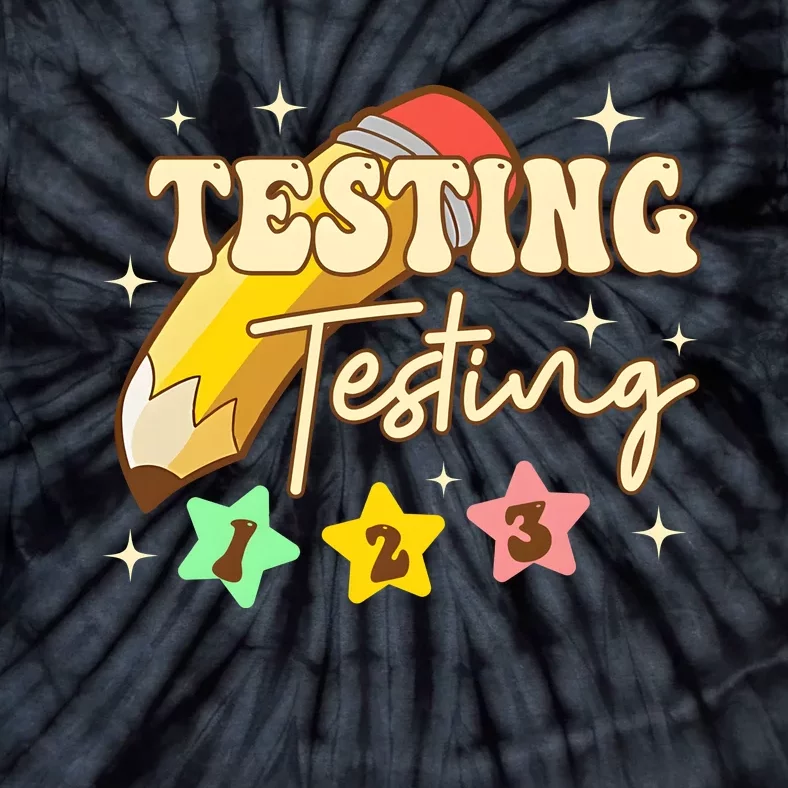 Testing Testing 1 2 3 Test Day Tie-Dye T-Shirt