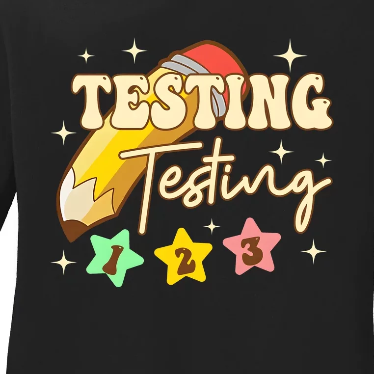 Testing Testing 1 2 3 Test Day Ladies Long Sleeve Shirt