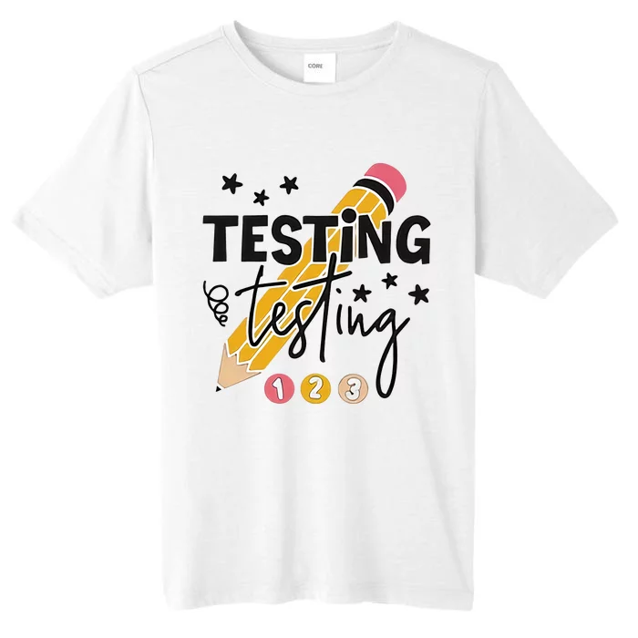 Testing Testing 123 Funny Testing Day Teacher Test Day Student School ChromaSoft Performance T-Shirt