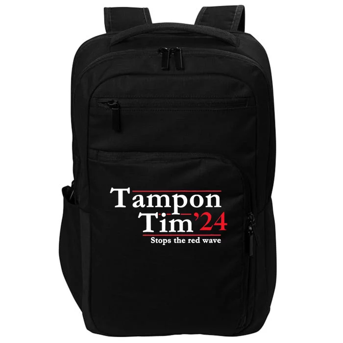 Tampon Tim 2024 Stops The Red Wave Impact Tech Backpack