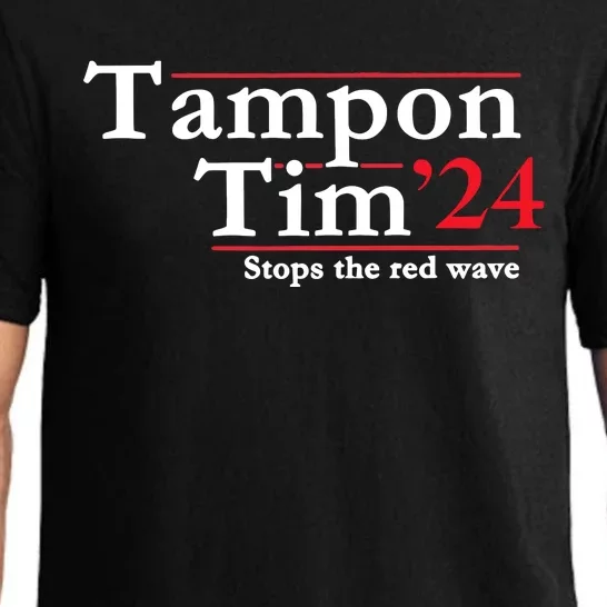 Tampon Tim 2024 Stops The Red Wave Pajama Set