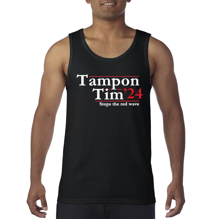 Tampon Tim 2024 Stops The Red Wave Tank Top