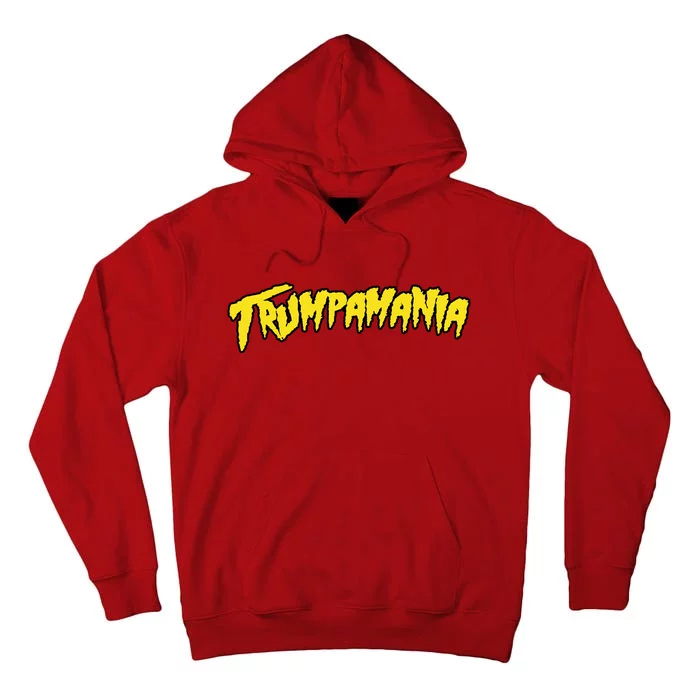 Trumpamania Trump 2024 Tall Hoodie