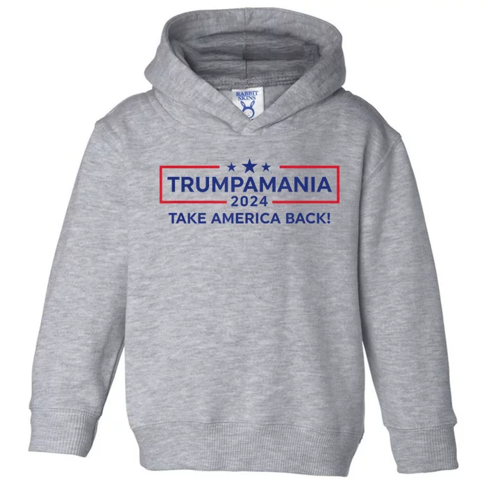 Trumpamania Trump 2024 Election Republican President Toddler Hoodie