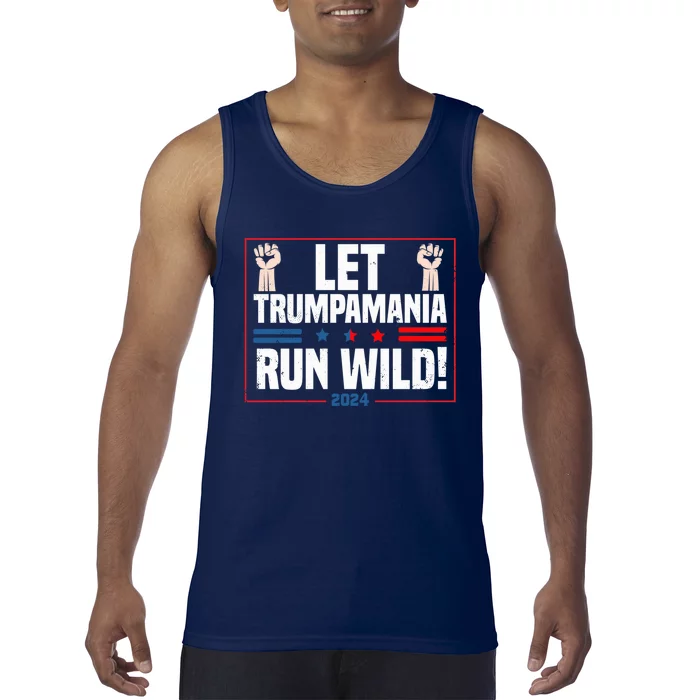 Trumpamania Trump 2024 Let Trumpamania Run Way Brother Tank Top