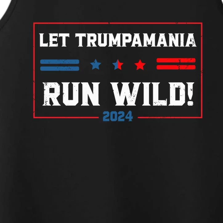 Trumpamania Trump 2024 Let Trumpamania Run Wild Brother Performance Tank