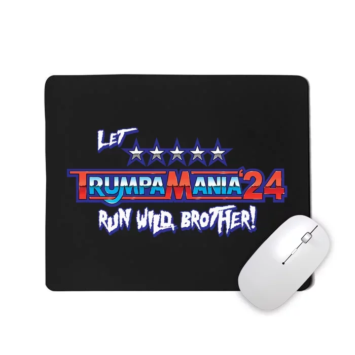 Trumpamania Trump 2024 Trumpamania Trump 2024 Wrestling Meme Mousepad