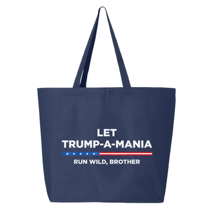 Trumpamania Trump 2024 Trumpamania Trump 2024 Run Wild Brother 25L Jumbo Tote