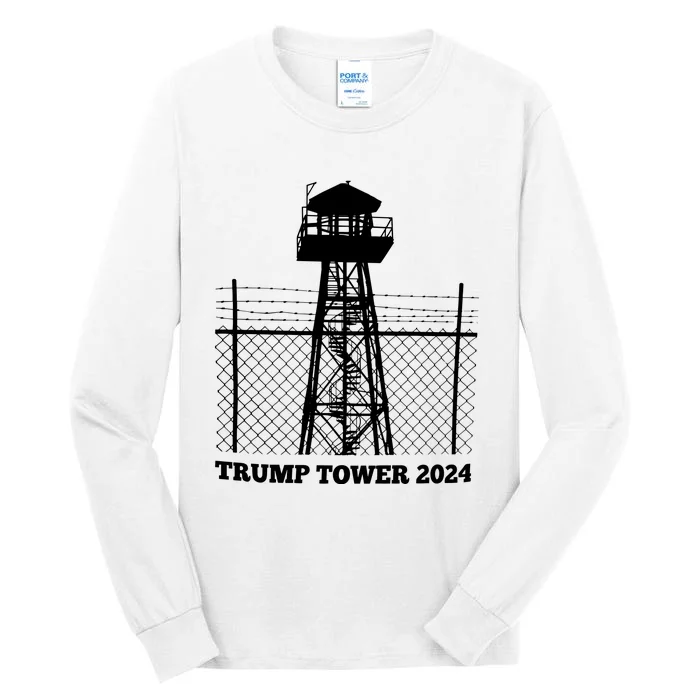 Trump Tower 2024 Trump For Prison Tall Long Sleeve T-Shirt