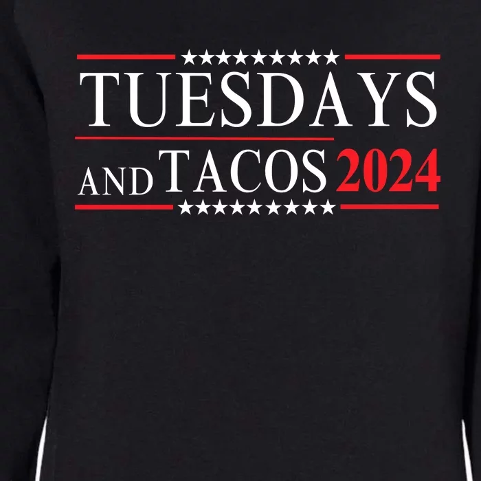 Tuesdays & Tacos 2024 Funny Foodie Trendy Mexican Fiesta Foodie Humor Taco Lover Womens California Wash Sweatshirt