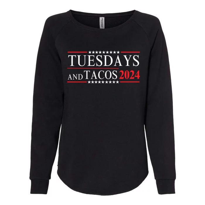 Tuesdays & Tacos 2024 Funny Foodie Trendy Mexican Fiesta Foodie Humor Taco Lover Womens California Wash Sweatshirt