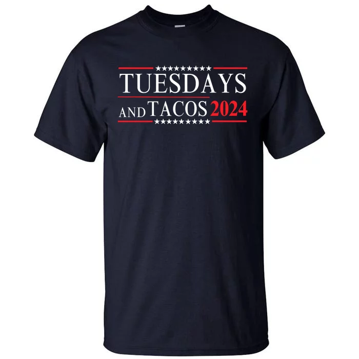 Tuesdays & Tacos 2024 Funny Foodie Trendy Mexican Fiesta Foodie Humor Taco Lover Tall T-Shirt