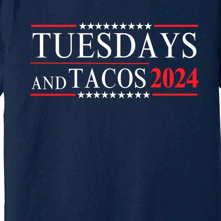 Tuesdays & Tacos 2024 Funny Foodie Trendy Mexican Fiesta Foodie Humor Taco Lover Premium T-Shirt