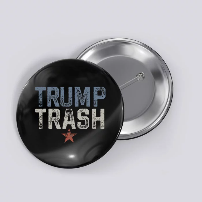 Trump Trash 2024 Grunge Button