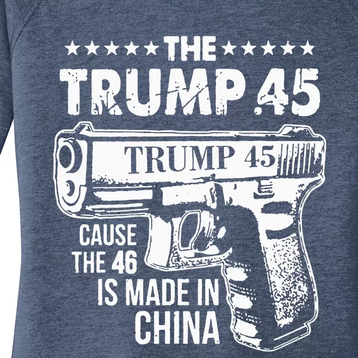 The Trump 45 Cause The 46 Is Made In China Women's Perfect Tri Tunic Long Sleeve Shirt