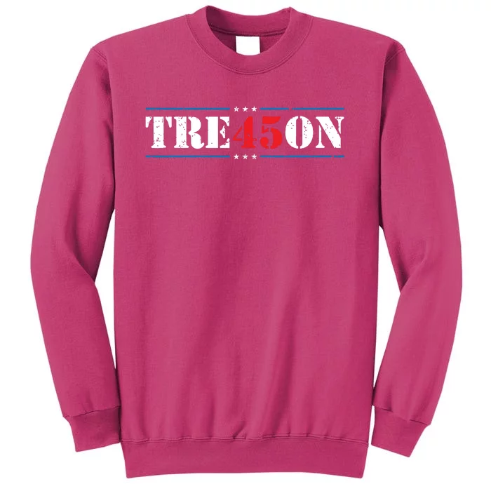 Tre45on Treason 45 2020 Election Anti Trump Democrat Gift Sweatshirt