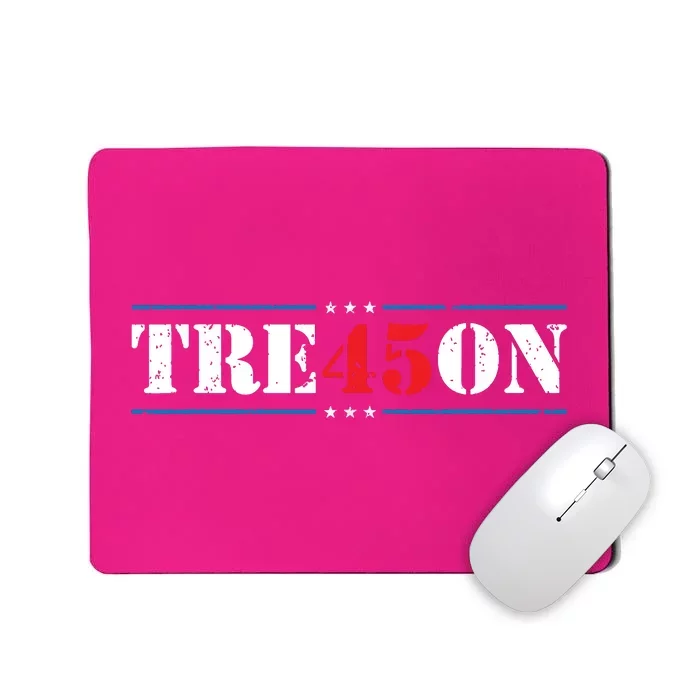 Tre45on Treason 45 2020 Election Anti Trump Democrat Gift Mousepad