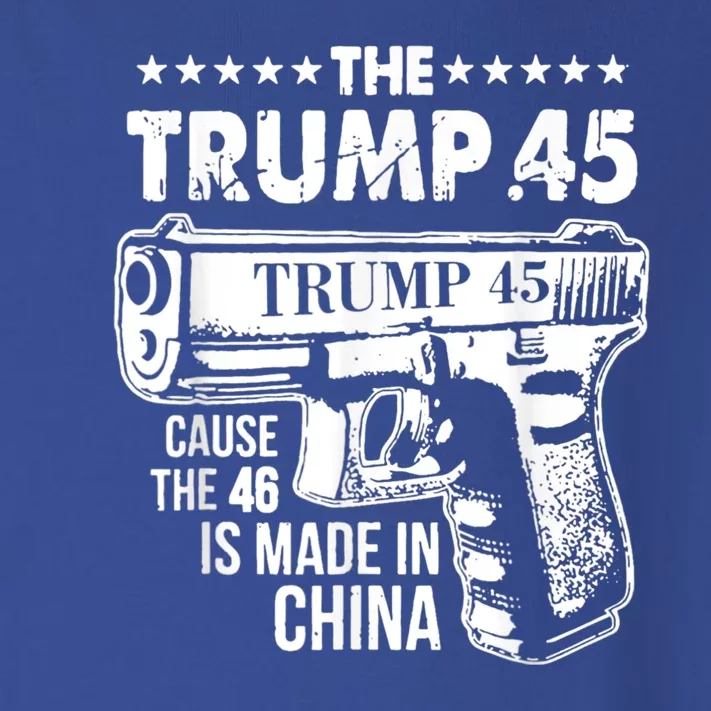 The Trump 45 Cause The 46 Is Made In China Toddler Long Sleeve Shirt