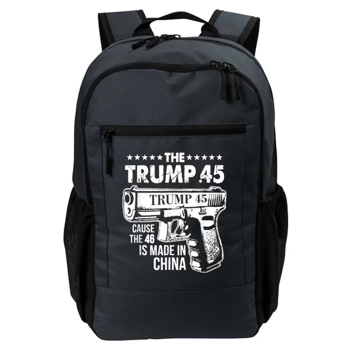 The Trump 45 Cause The 46 Is Made In China Daily Commute Backpack