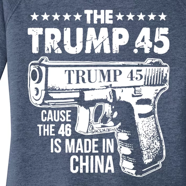 The Trump 45 Cause The 46 Is Made In China Gun Women's Perfect Tri Tunic Long Sleeve Shirt