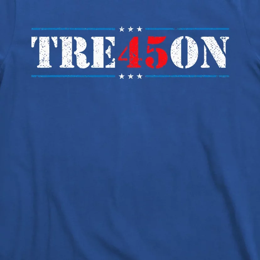 Tre45on Treason 45 2020 Election Anti Trump T-Shirt