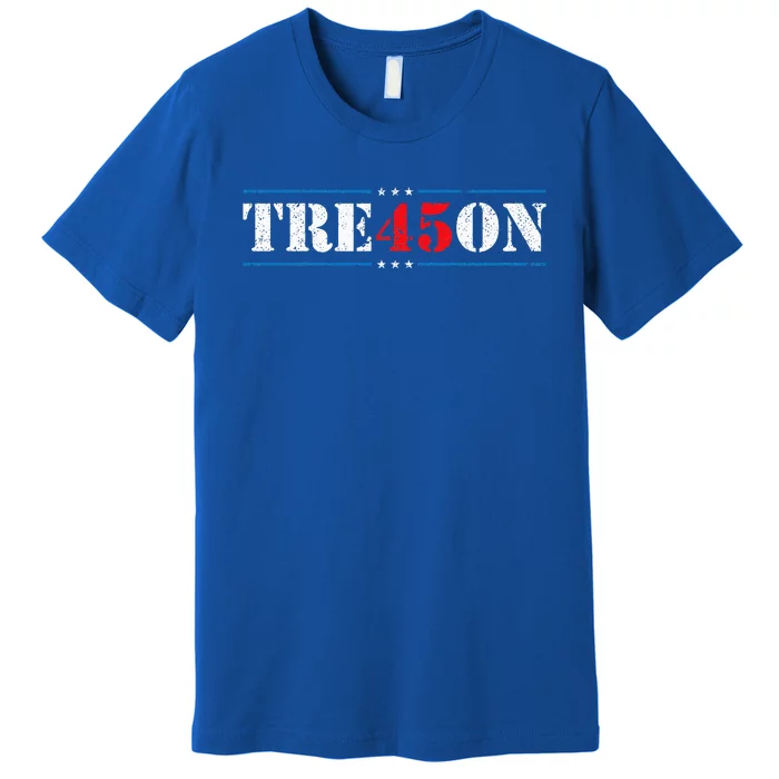 Tre45on Treason 45 2020 Election Anti Trump Premium T-Shirt