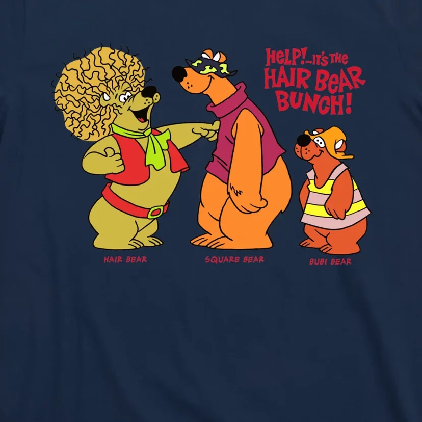 Tribute To 70s &Quot;Help! ... It&X27;S The Hair Bear Bunch!&Quot; Cartoon Serie T-Shirt