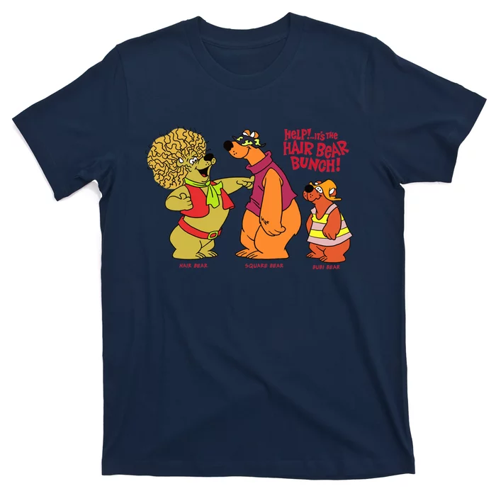 Tribute To 70s &Quot;Help! ... It&X27;S The Hair Bear Bunch!&Quot; Cartoon Serie T-Shirt