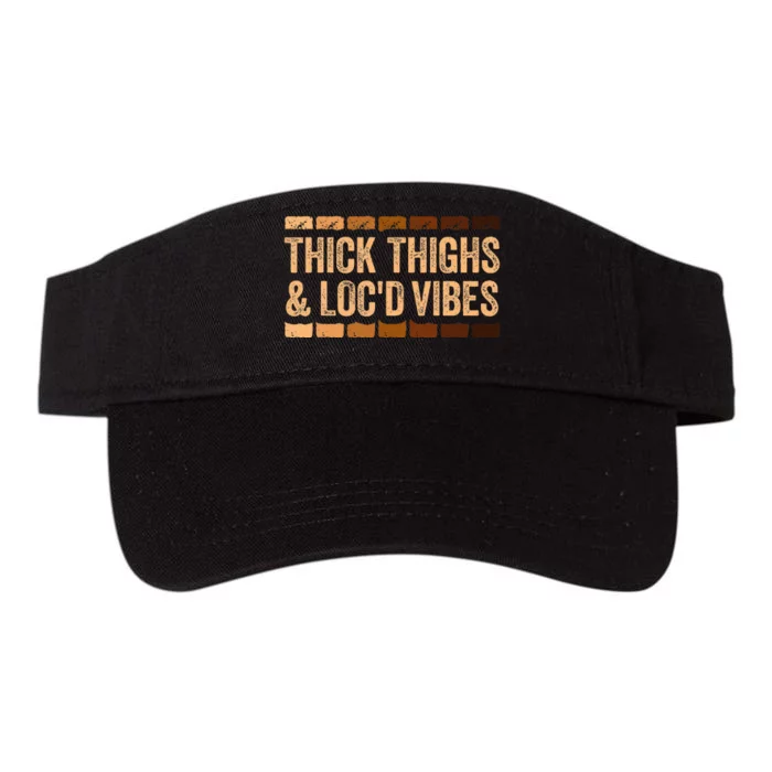 Thick Thighs And Locd Vibes Black Pride Valucap Bio-Washed Visor