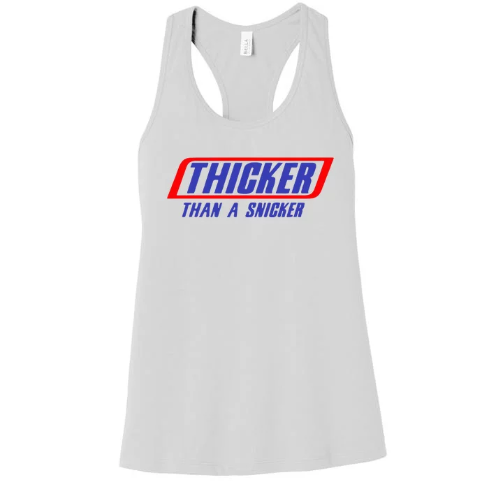 Thicker Than A Snicker Women's Racerback Tank