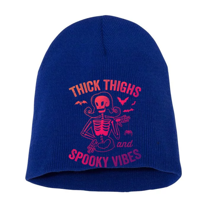 Thick Thighs And Spooky Vibes Lady Skeleton Halloween Cool Gift Short Acrylic Beanie