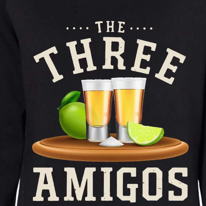 The Three Amigos Lime Salt Tequila Funny Cinco De Mayo Gifts Womens California Wash Sweatshirt