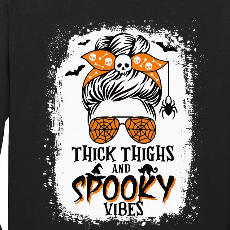 Thick Thighs And Spooky Vibes Halloween Messy Bun Funny Tall Long Sleeve T-Shirt