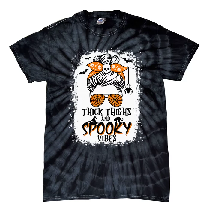 Thick Thighs And Spooky Vibes Halloween Messy Bun Funny Tie-Dye T-Shirt