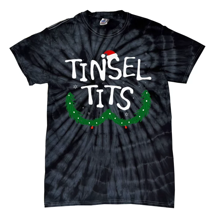 Tinsel Tits And Jingle Balls Funny Christmas Couple Tie-Dye T-Shirt